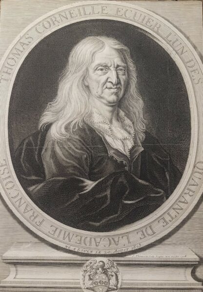 Corneille, Thomas  (1625-1709): - Französicher Schriftsteller.