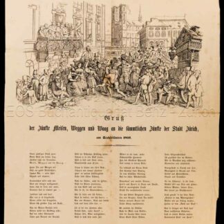 - Gruss der Zünfte Meisen, Weggen und Waag an die sämmtlichen Zünfte der Stadt Zürich, am Sechseläuten 1851.
