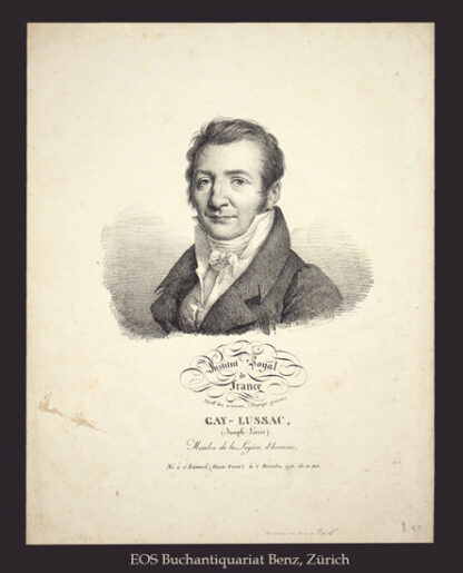 Gay-Lussac, Joseph Louis:  (1778-1850). - Franz. Physiker.