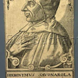 Savonarola, Girolamo (1452-1498): - Ital. spätmittelalterl. Bussprediger.