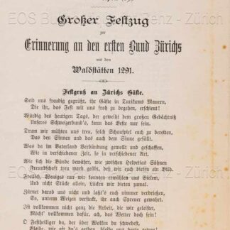 - Sechseläuten in Zürich den 20. April 1891. Grosser Festzug zur Erinnerung an den ersten Bund Zürichs mit den Waldstätten 1291. Festgruss an Zürichs Gäste.